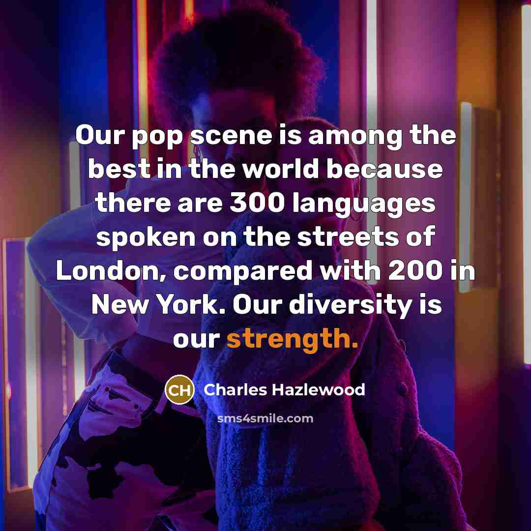 “Our pop scene is among the best in the world…” quote by Charles Hazlewood