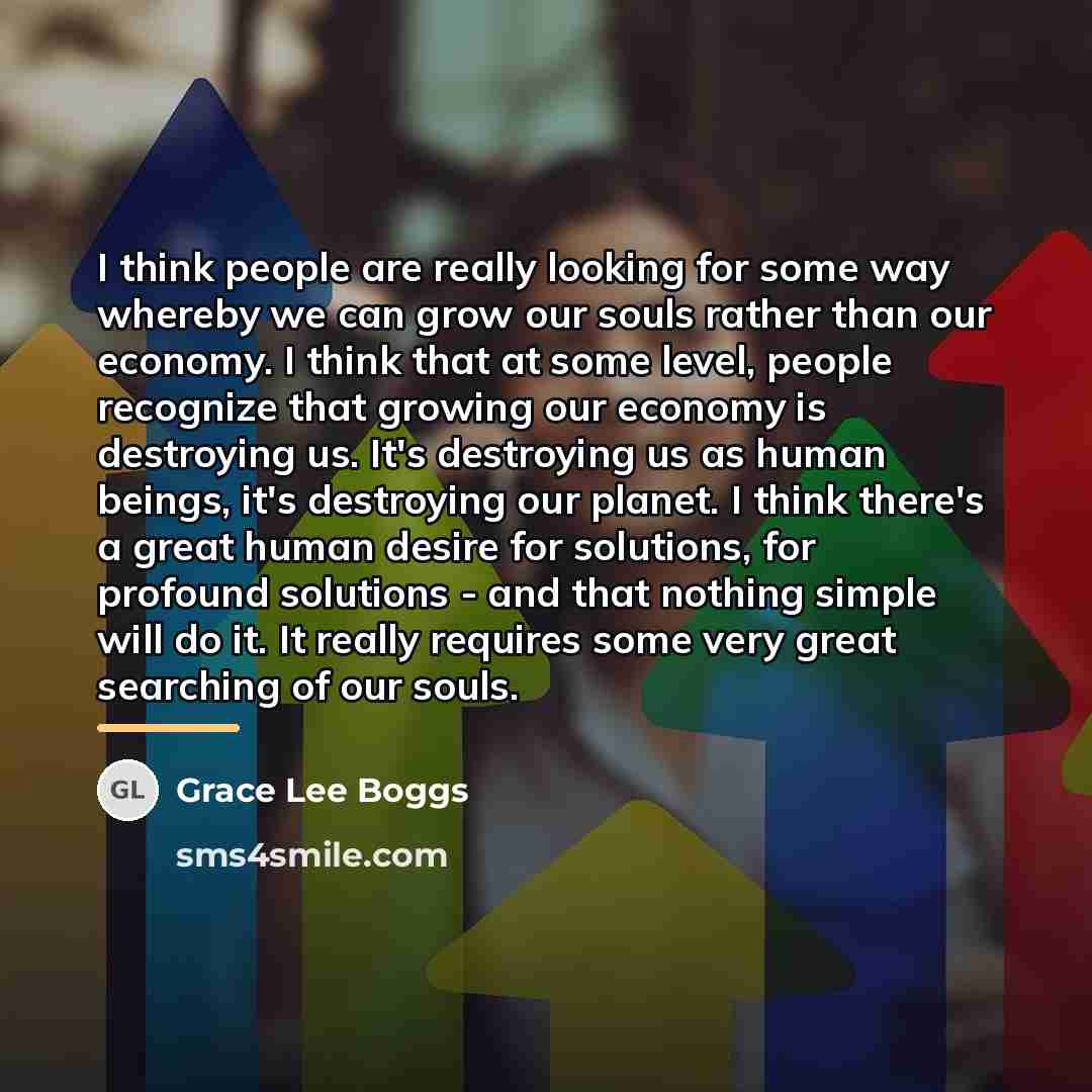 “I think people are really looking for some way whereby…” quote by Grace Lee Boggs