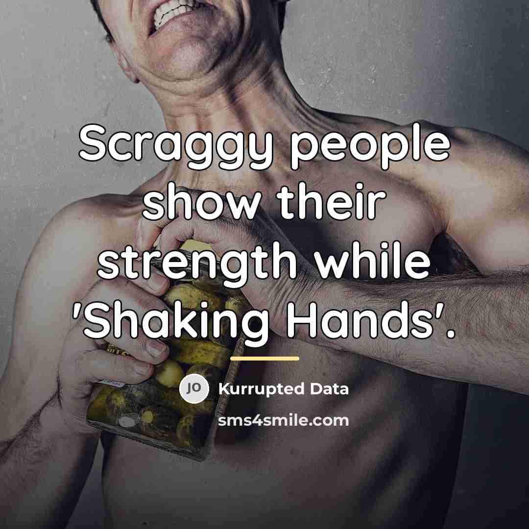“Scraggy people show their strength while 'Shaking Hands'.…” quote by Kurrupted Data