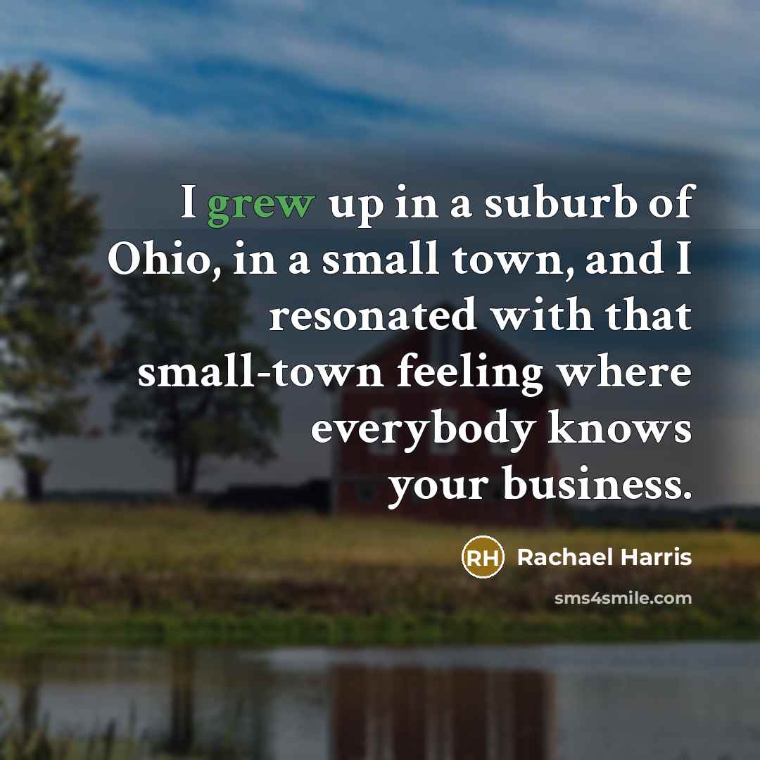 “I grew up in a suburb of Ohio, in a…” quote by Rachael Harris