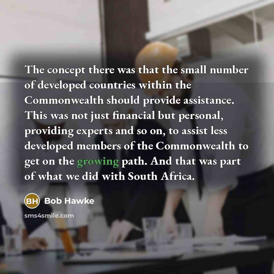 “The concept there was that the small number of developed…” quote by Bob Hawke
