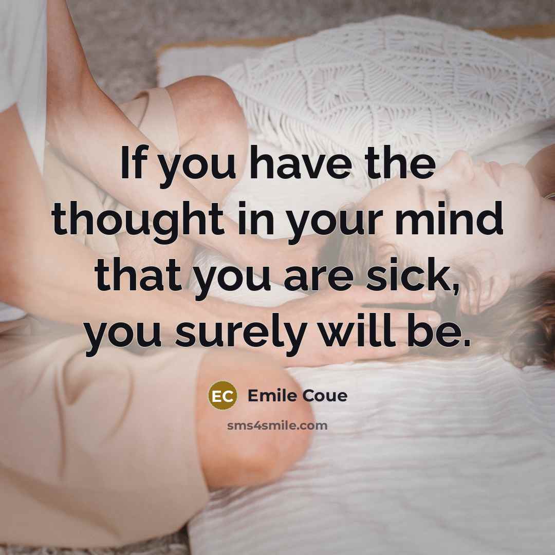 “If you have the thought in your mind that you…” quote by Emile Coue