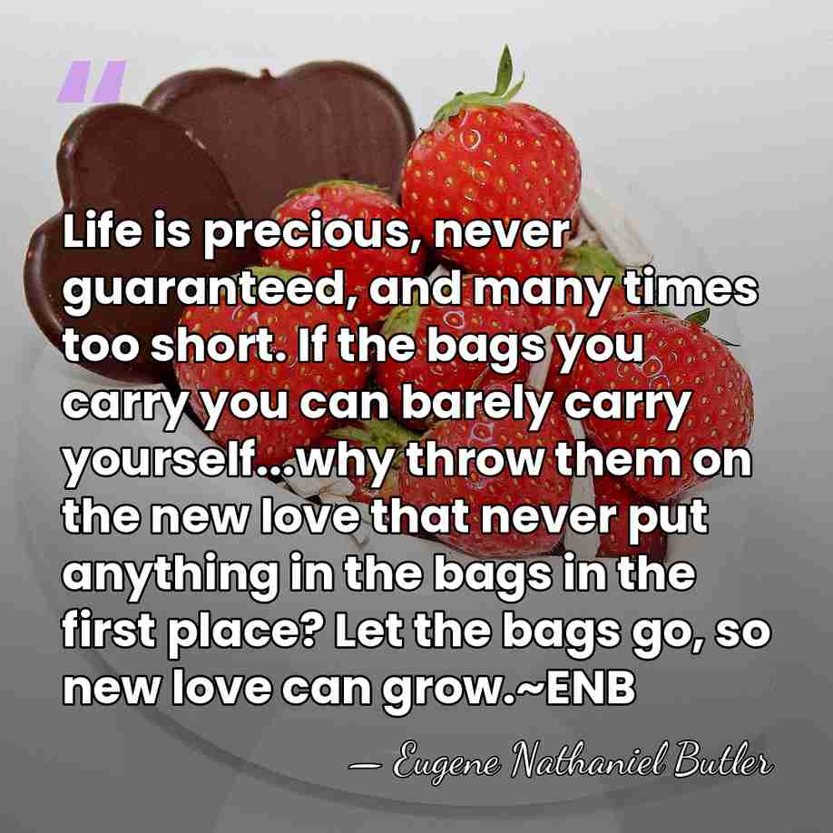 Life is precious, never guaranteed, and many times too short. If the&hellip; - Eugene Nathaniel Butler