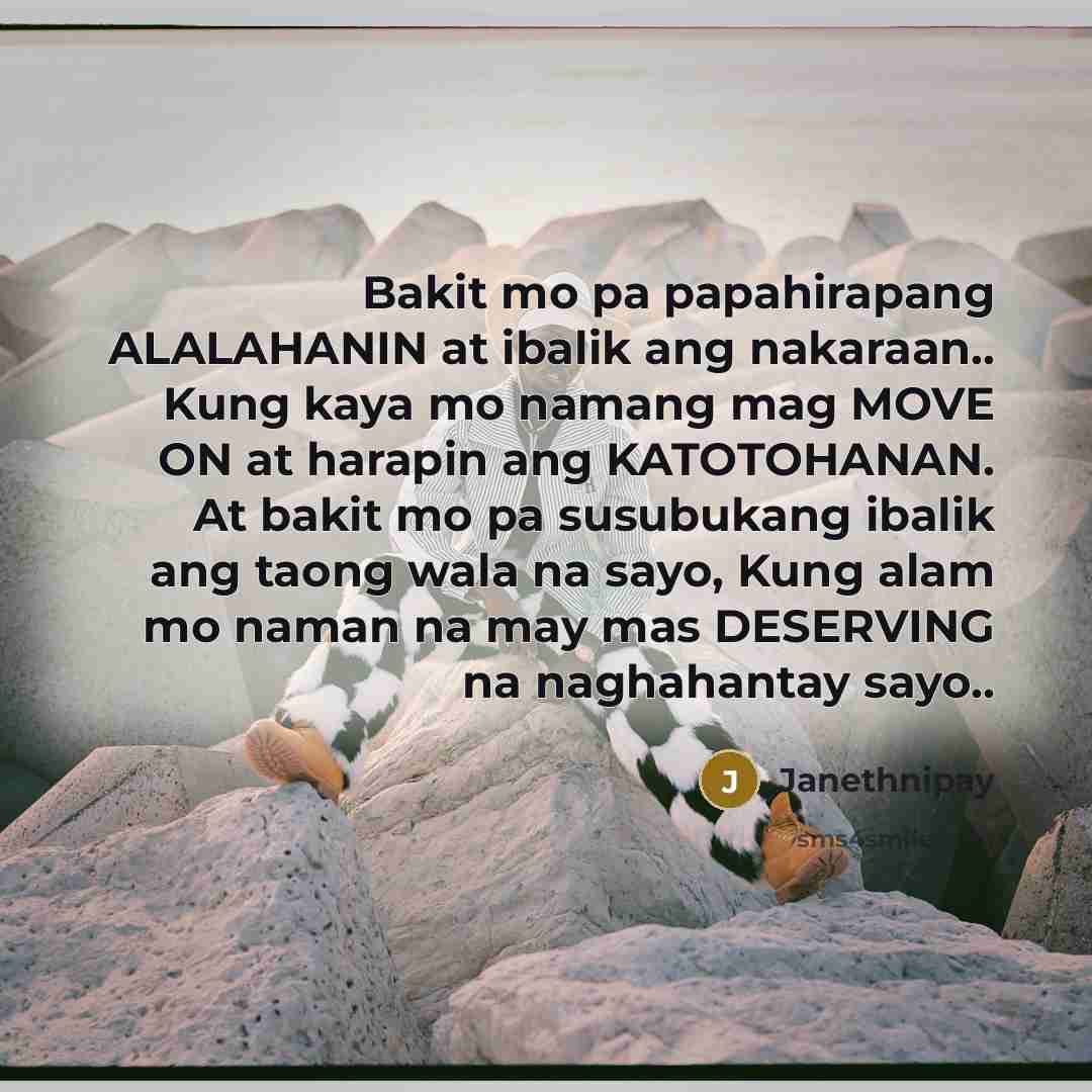 “Bakit mo pa papahirapang ALALAHANIN at ibalik ang nakaraan.. Kung…” quote by Janethnipay