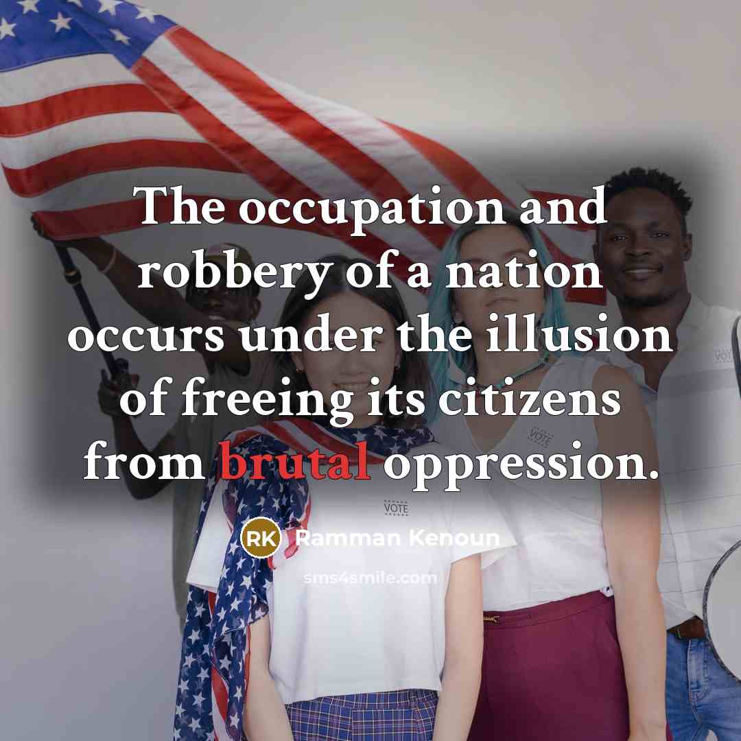 “The occupation and robbery of a nation occurs under the…” quote by Ramman Kenoun