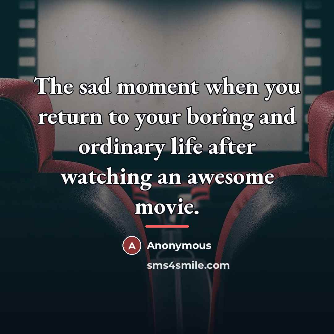 “The sad moment when you return to your boring and…” quote by Anonymous