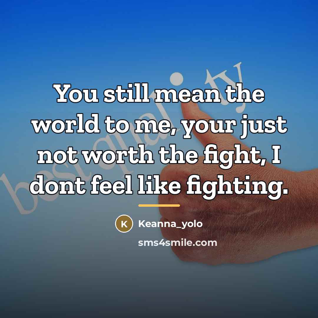 “You still mean the world to me, your just not…” quote by Keanna_yolo