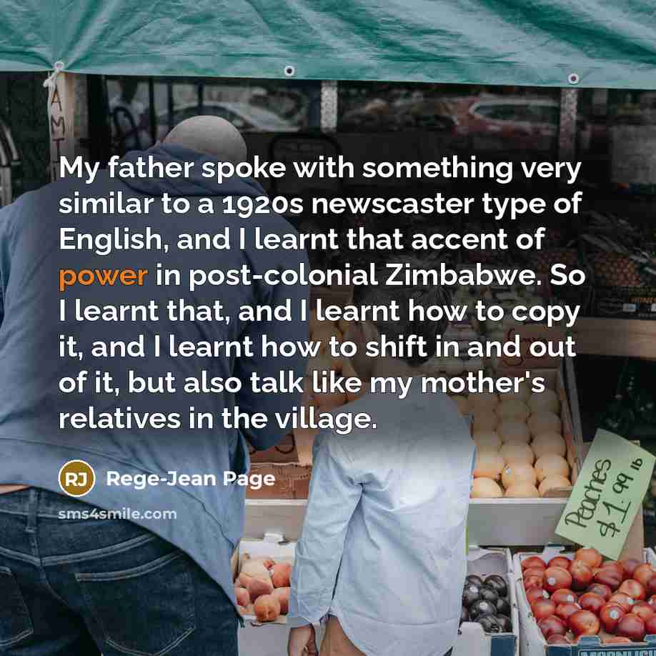 “My father spoke with something very similar to a 1920s…” quote by Rege-Jean Page