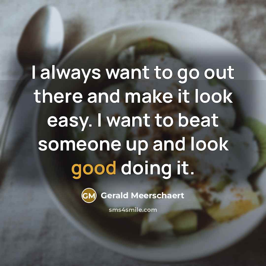 “I always want to go out there and make it…” quote by Gerald Meerschaert