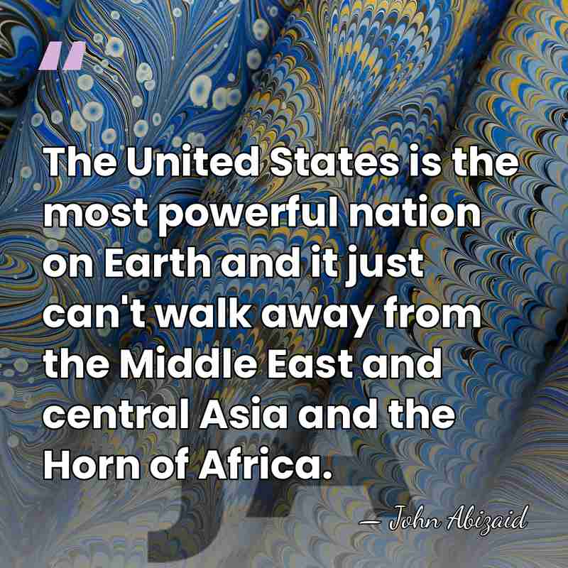 The United States is the most powerful nation on Earth and it&hellip; - John Abizaid