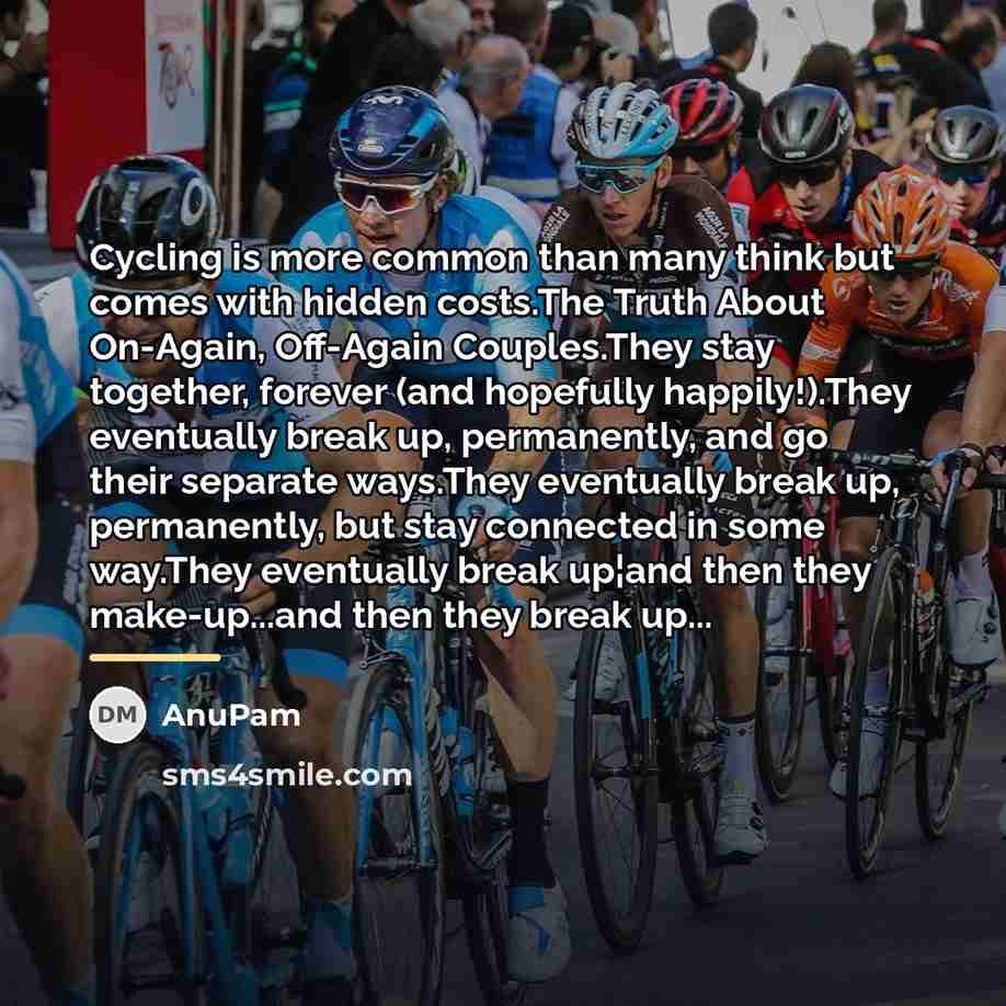 “Cycling is more common than many think but comes with…” quote by AnuPam