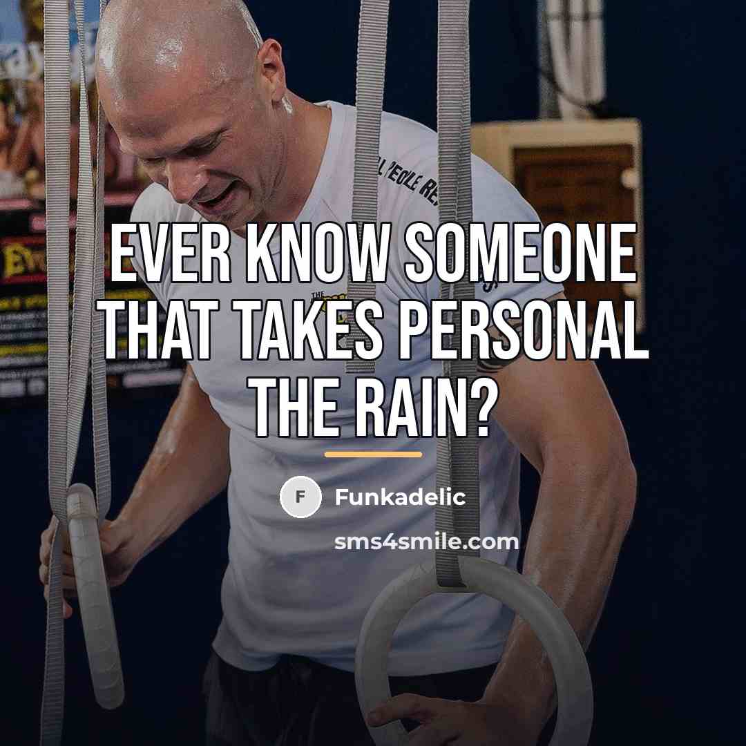 “Ever know someone that takes personal the rain?…” quote by Funkadelic