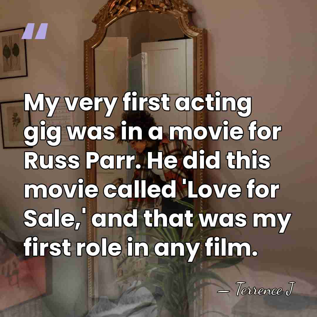My very first acting gig was in a movie for Russ Parr.&hellip; - Terrence J