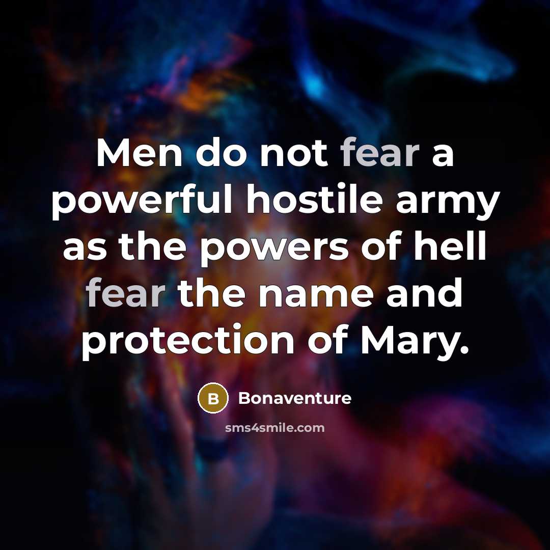“Men do not fear a powerful hostile army as the…” quote by Bonaventure