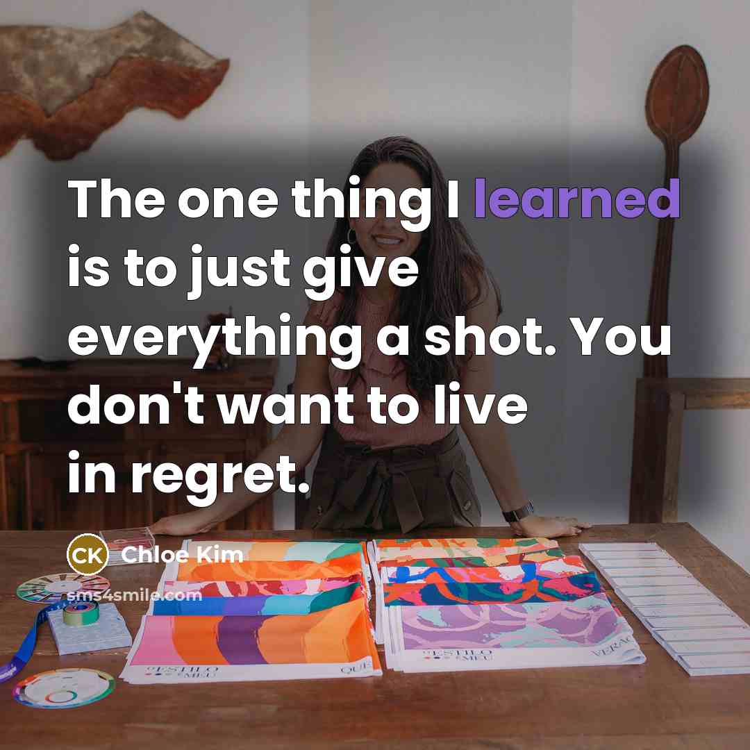 “The one thing I learned is to just give everything…” quote by Chloe Kim
