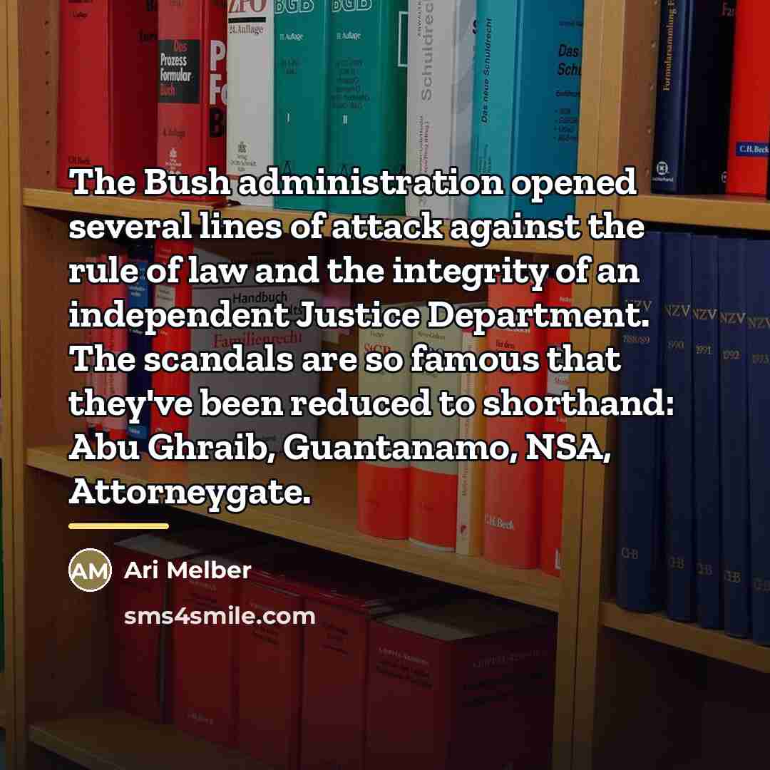 “The Bush administration opened several lines of attack against the…” quote by Ari Melber
