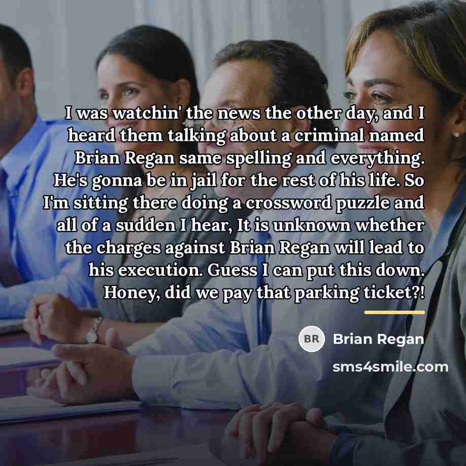 “I was watchin' the news the other day, and I…” quote by Brian Regan