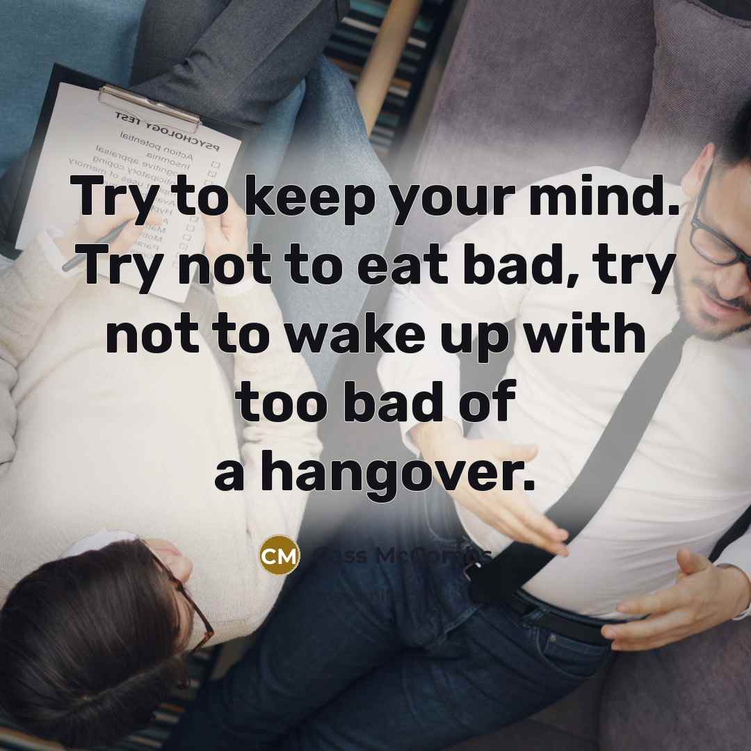 “Try to keep your mind. Try not to eat bad,…” quote by Cass McCombs