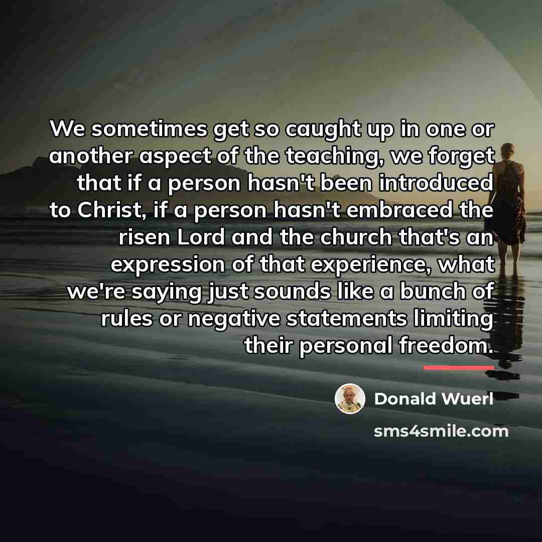 “We sometimes get so caught up in one or another…” quote by Donald Wuerl