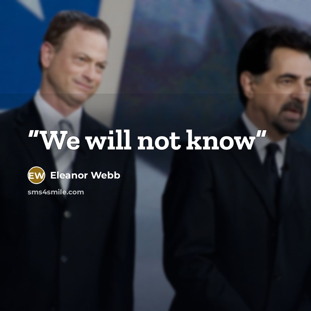 “We will not know” quote by Eleanor Webb
