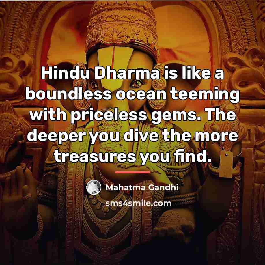 “Hindu Dharma is like a boundless ocean teeming with priceless…” quote by Mahatma Gandhi