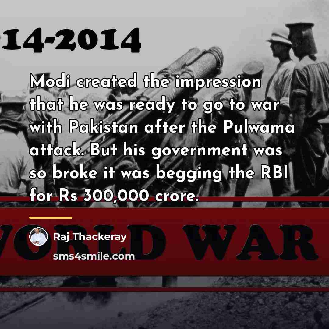“Modi created the impression that he was ready to go…” quote by Raj Thackeray