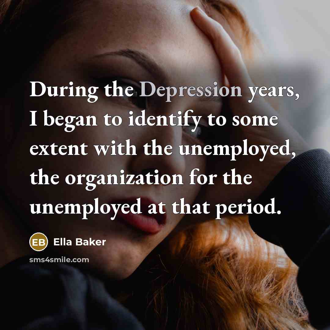 “During the Depression years, I began to identify to some…” quote by Ella Baker