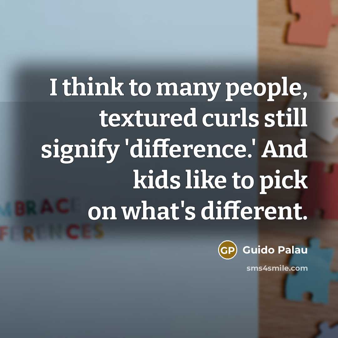 “I think to many people, textured curls still signify 'difference.'…” quote by Guido Palau