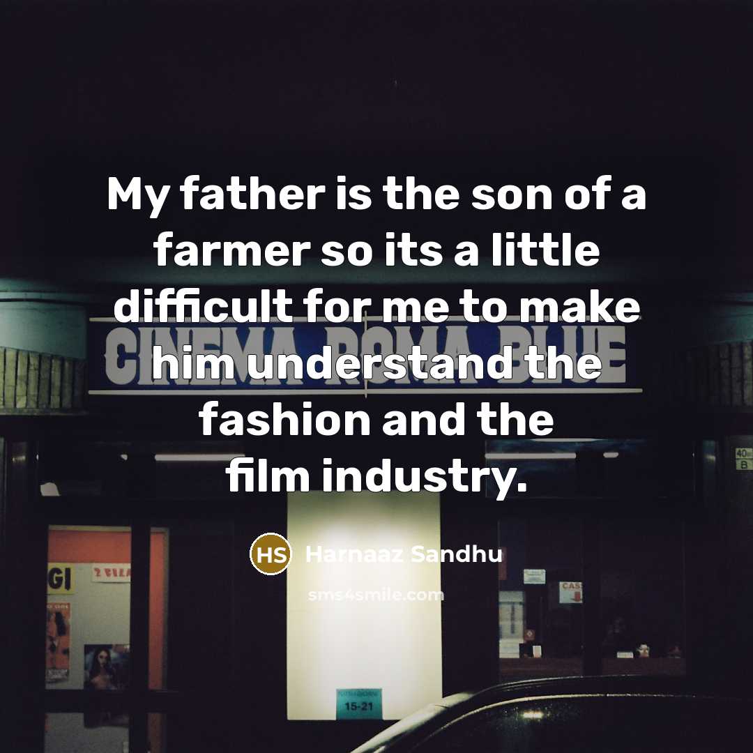 “My father is the son of a farmer so its…” quote by Harnaaz Sandhu