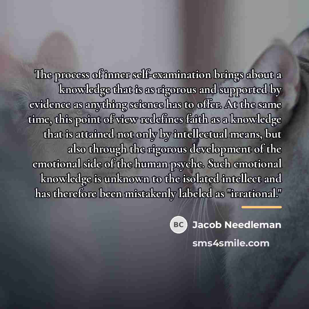 “The process of inner self-examination brings about a knowledge that…” quote by Jacob Needleman