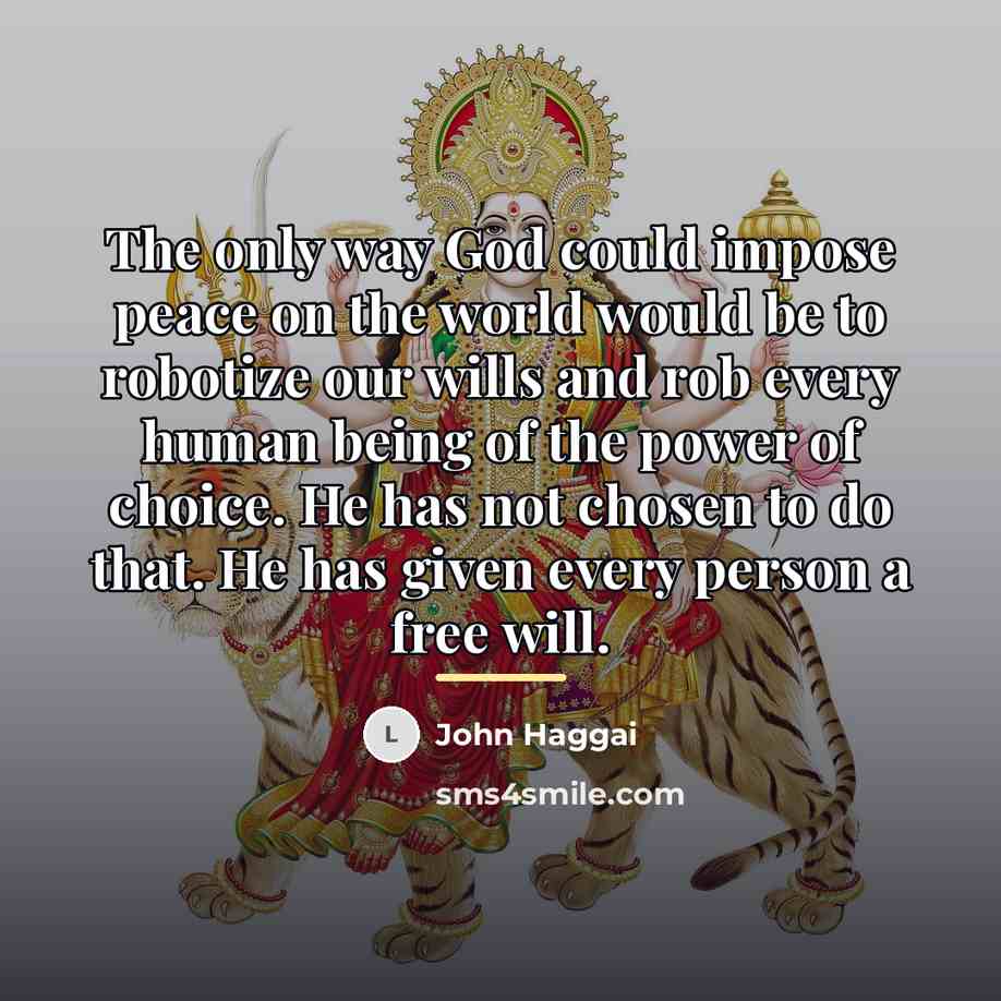 “The only way God could impose peace on the world…” quote by John Haggai