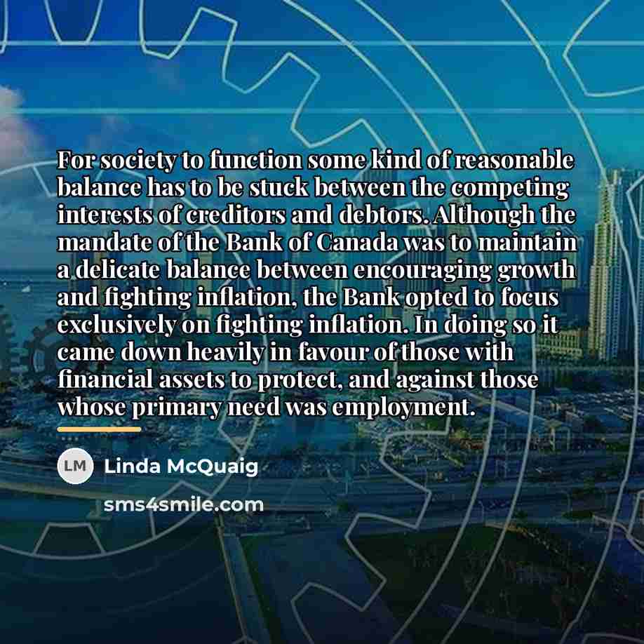 “For society to function some kind of reasonable balance has…” quote by Linda McQuaig