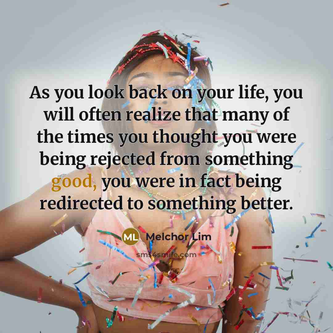 “As you look back on your life, you will often…” quote by Melchor Lim