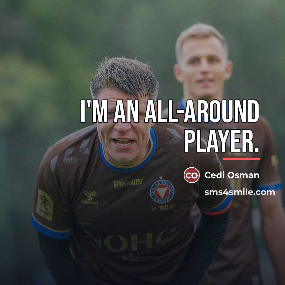 “I'm an all-around player.…” quote by Cedi Osman