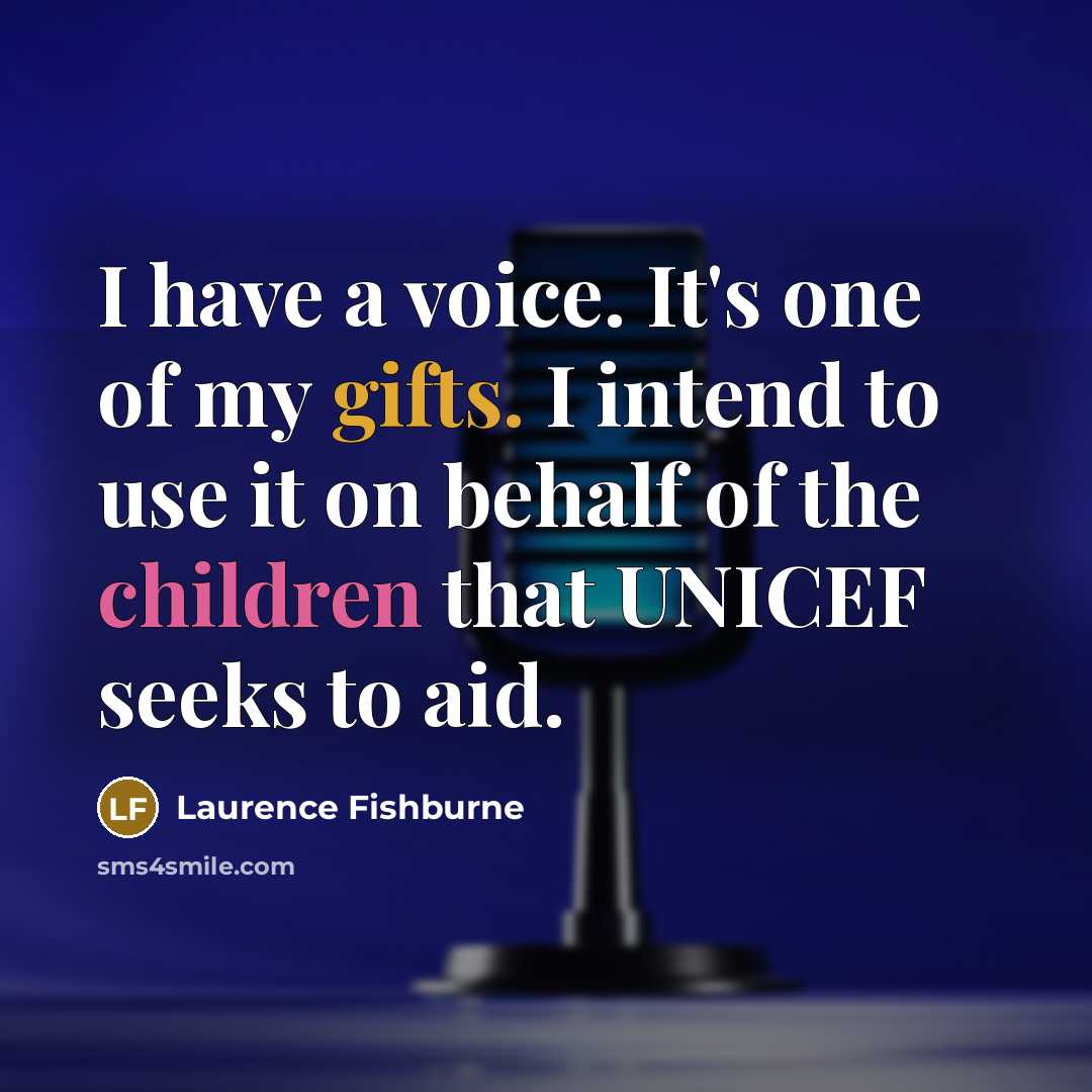 “I have a voice. It's one of my gifts. I…” quote by Laurence Fishburne