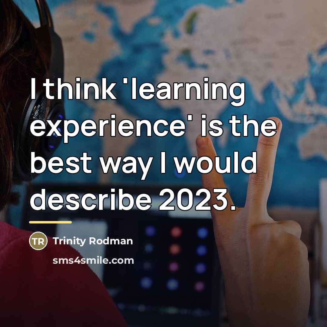 “I think 'learning experience' is the best way I would…” quote by Trinity Rodman