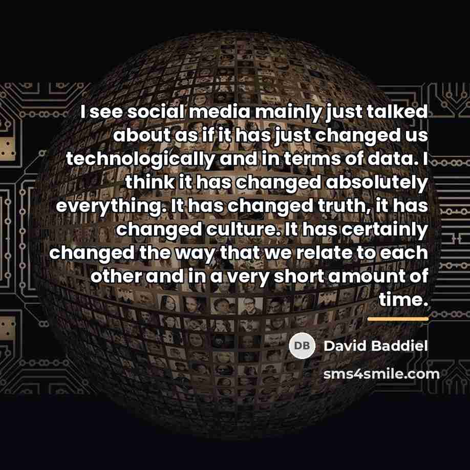 “I see social media mainly just talked about as if…” quote by David Baddiel