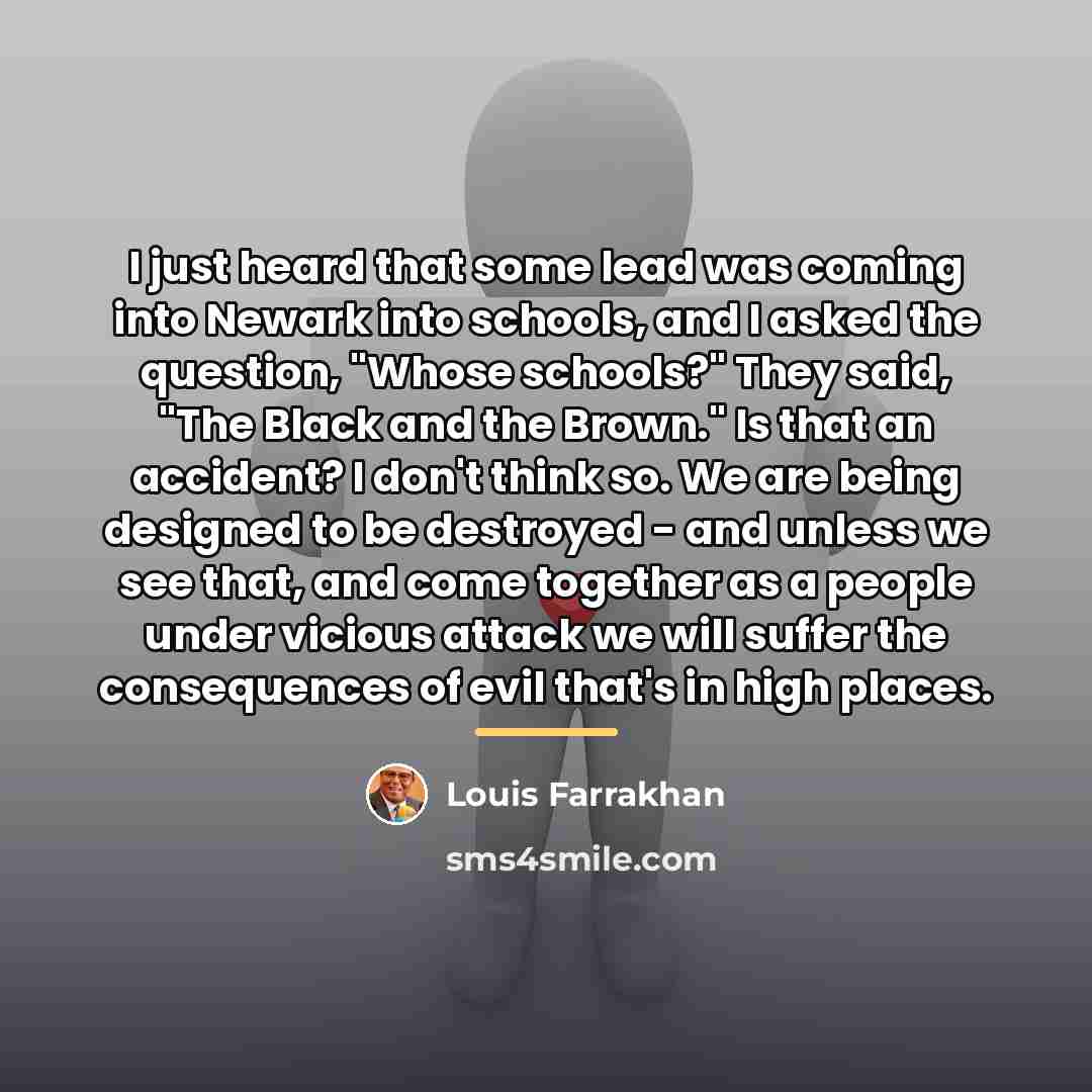 “I just heard that some lead was coming into Newark…” quote by Louis Farrakhan