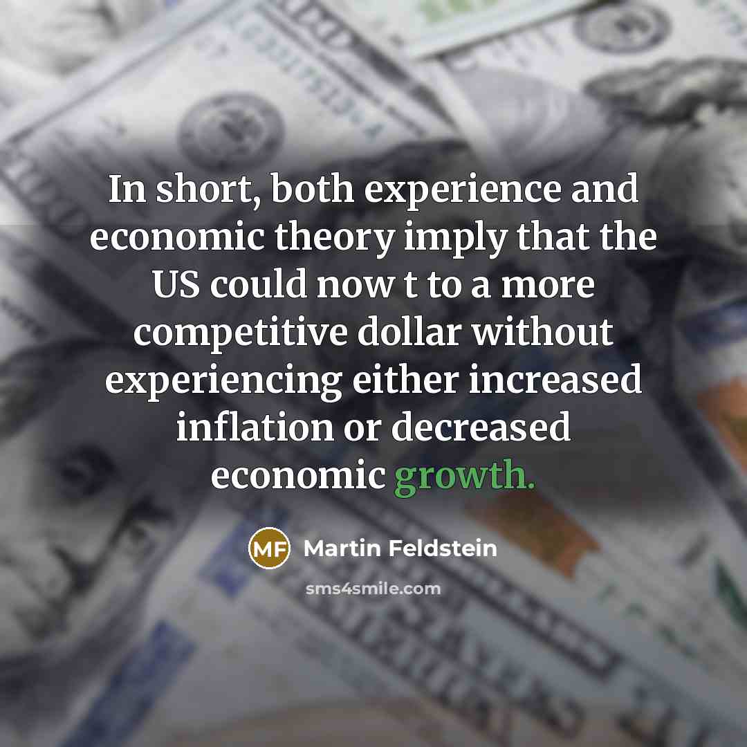 “In short, both experience and economic theory imply that the…” quote by Martin Feldstein