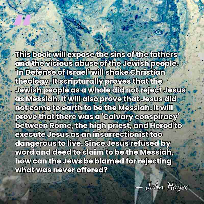 This book will expose the sins of the fathers and the vicious&hellip; - John Hagee