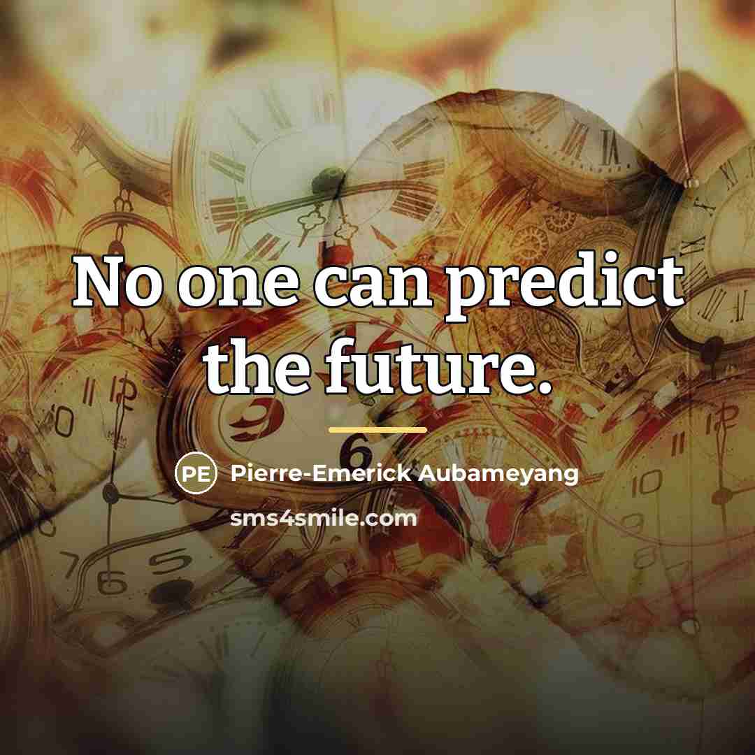 “No one can predict the future.…” quote by Pierre-Emerick Aubameyang