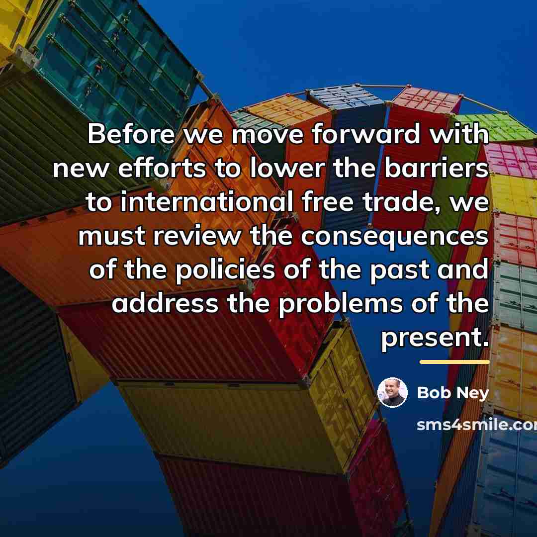 “Before we move forward with new efforts to lower the…” quote by Bob Ney