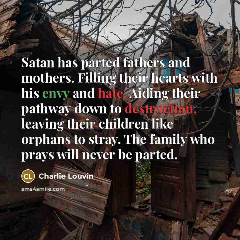 “Satan has parted fathers and mothers. Filling their hearts with…” quote by Charlie Louvin