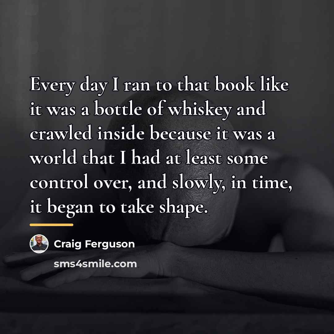 “Every day I ran to that book like it was…” quote by Craig Ferguson
