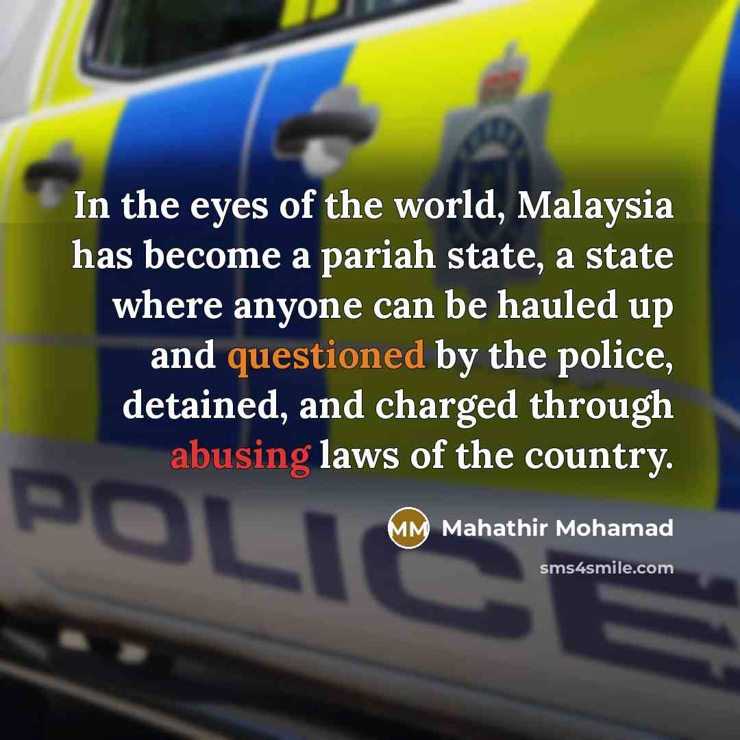 “In the eyes of the world, Malaysia has become a…” quote by Mahathir Mohamad