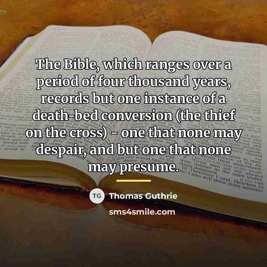 “The Bible, which ranges over a period of four thousand…” quote by Thomas Guthrie