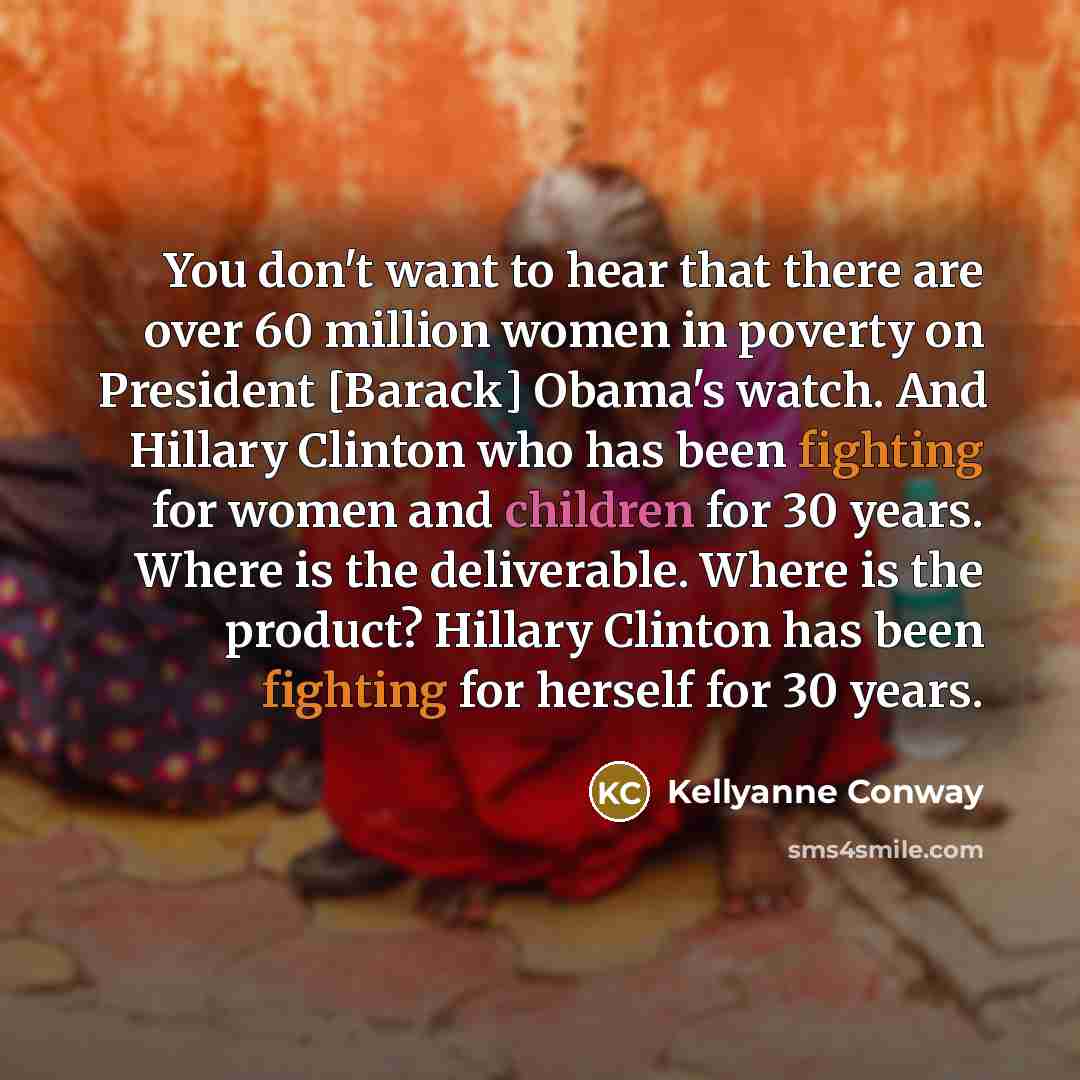 “You don't want to hear that there are over 60…” quote by Kellyanne Conway