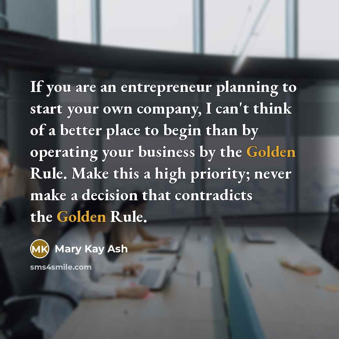 “If you are an entrepreneur planning to start your own…” quote by Mary Kay Ash
