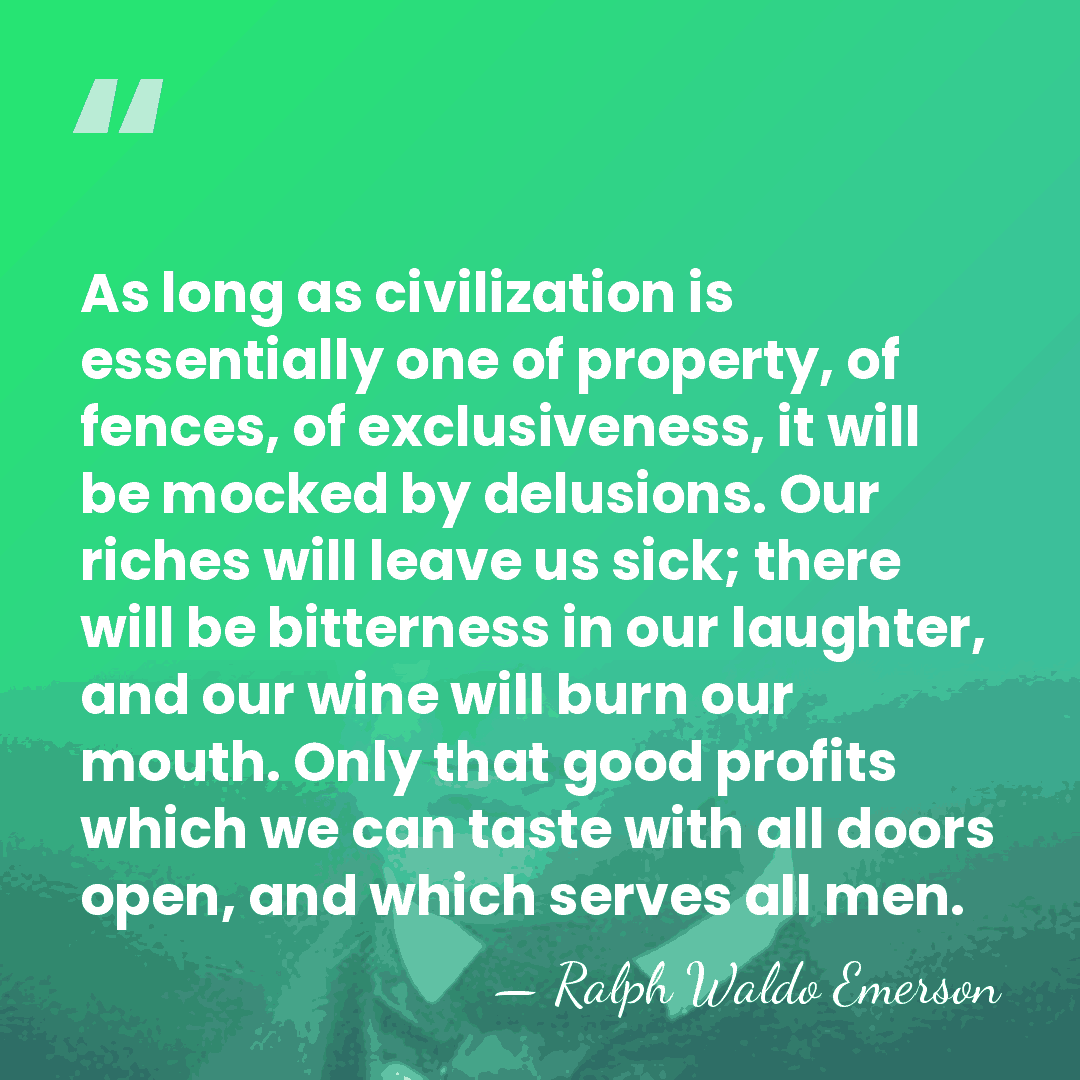 As long as civilization is essentially one of property, of fences, of&hellip; - Ralph Waldo Emerson