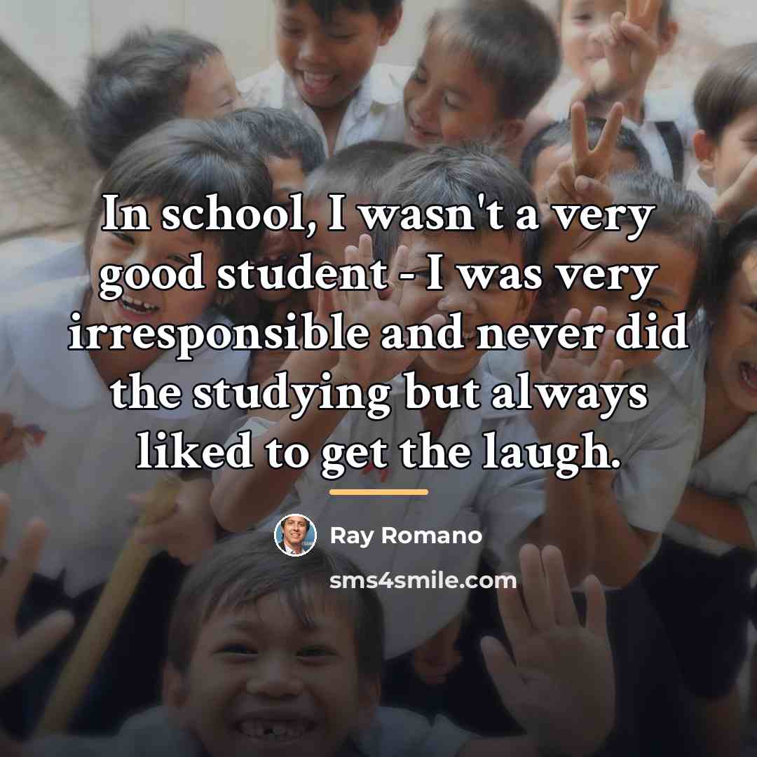 “In school, I wasn't a very good student - I…” quote by Ray Romano